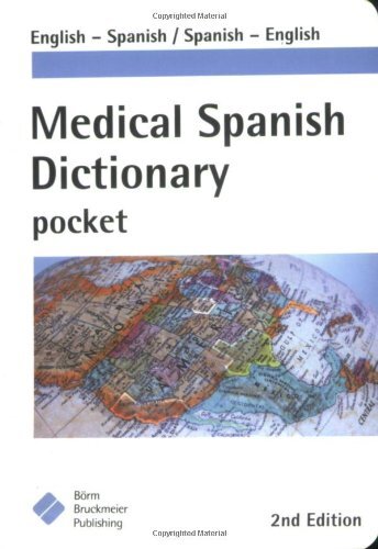 Medical Spanish Dictionary Pocket