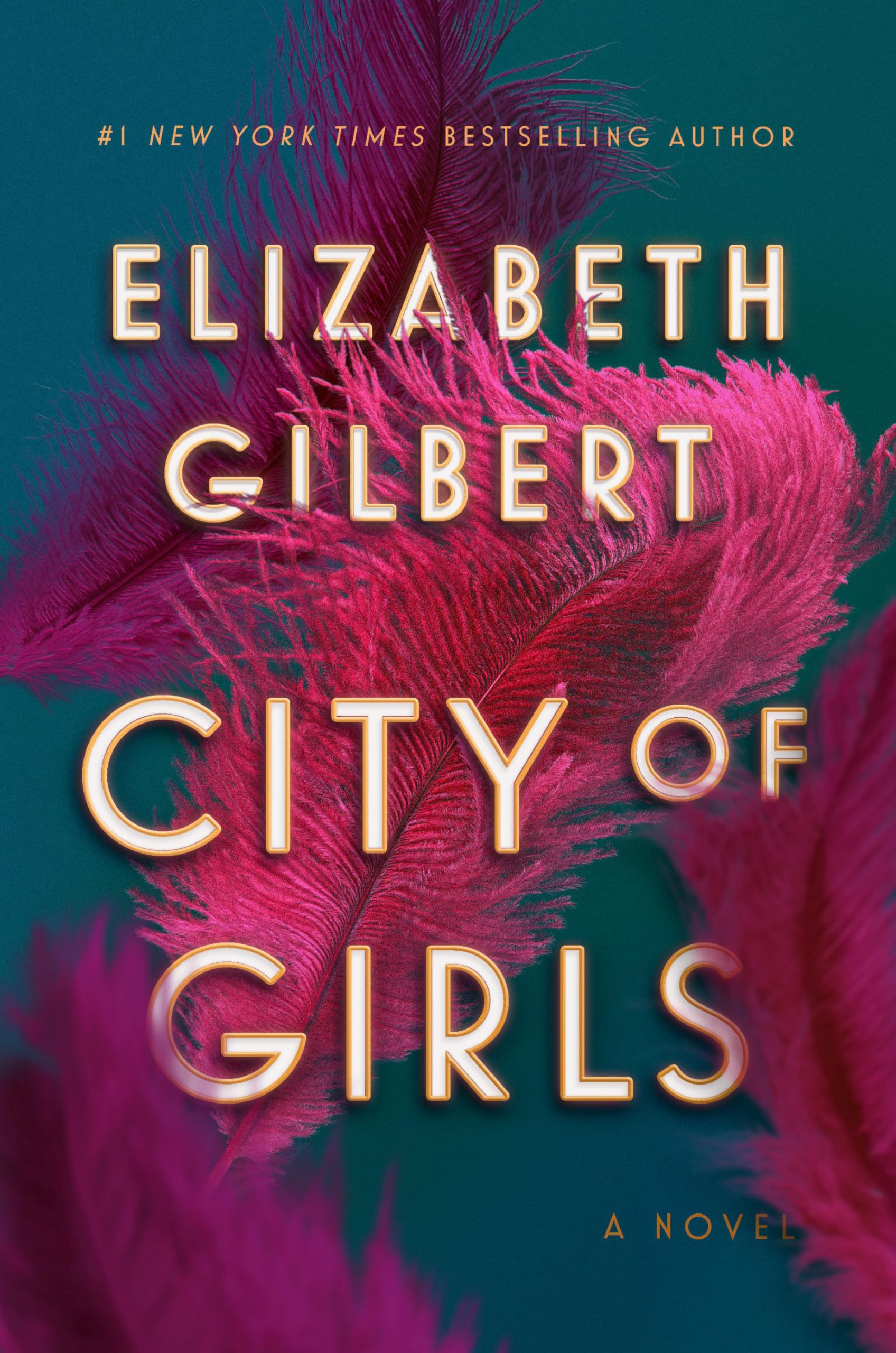 City of Girls: a Novel