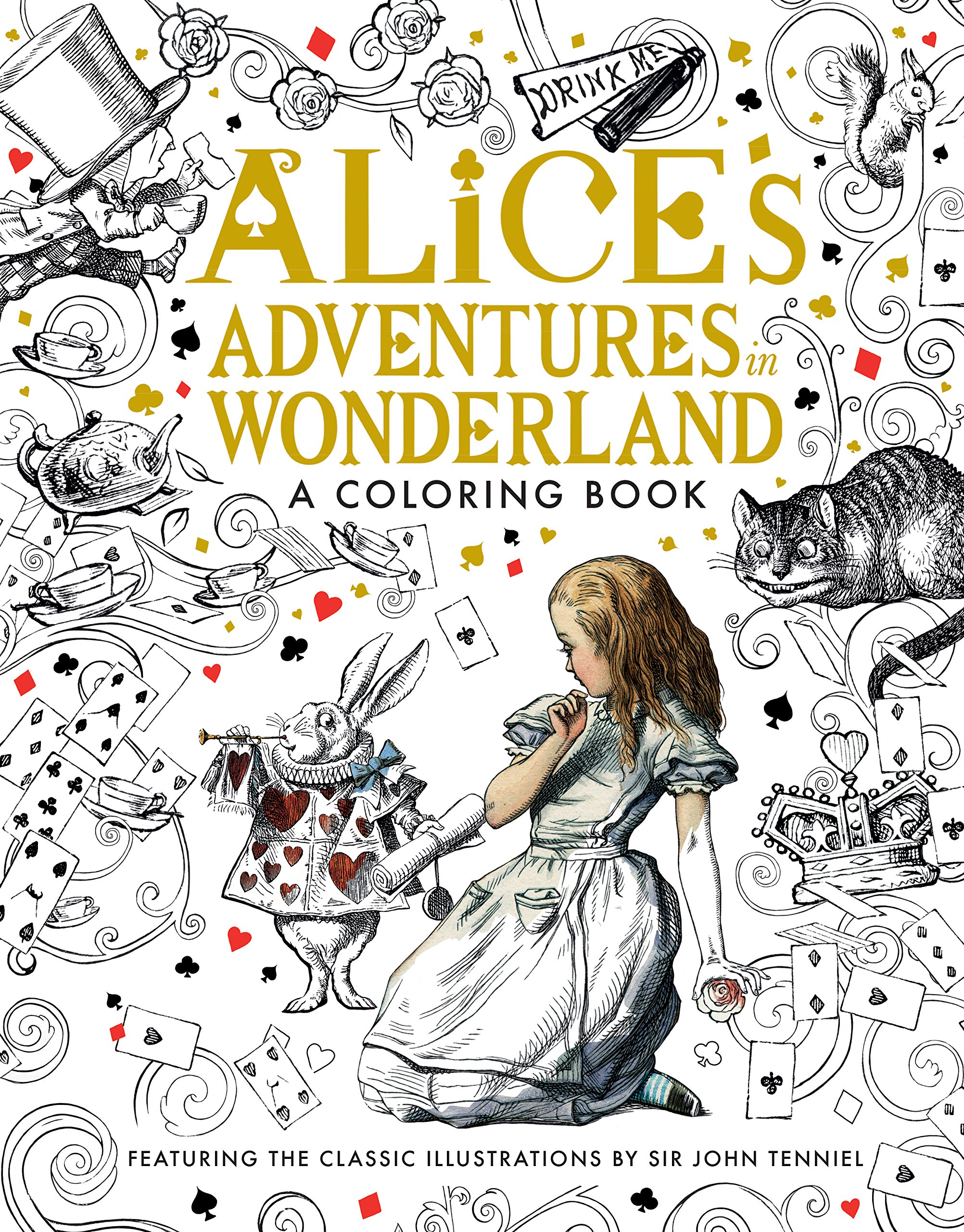 Alices Adventures in Wonderland: a Coloring Book