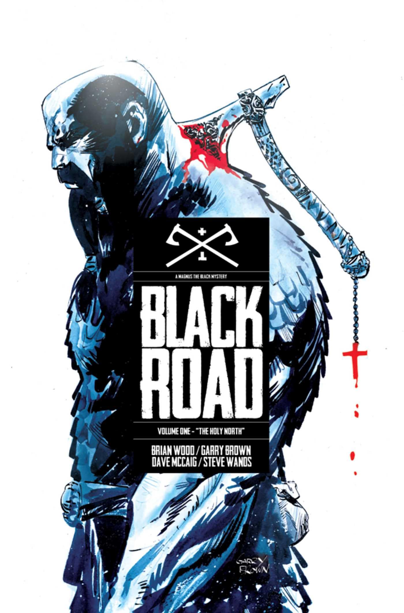 Black Road Volume 1: The Holy North