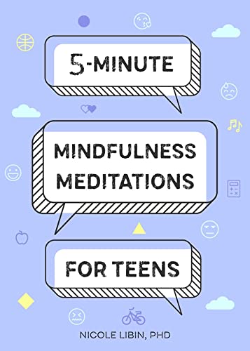 5-minute Mindfulness Meditations for Teens