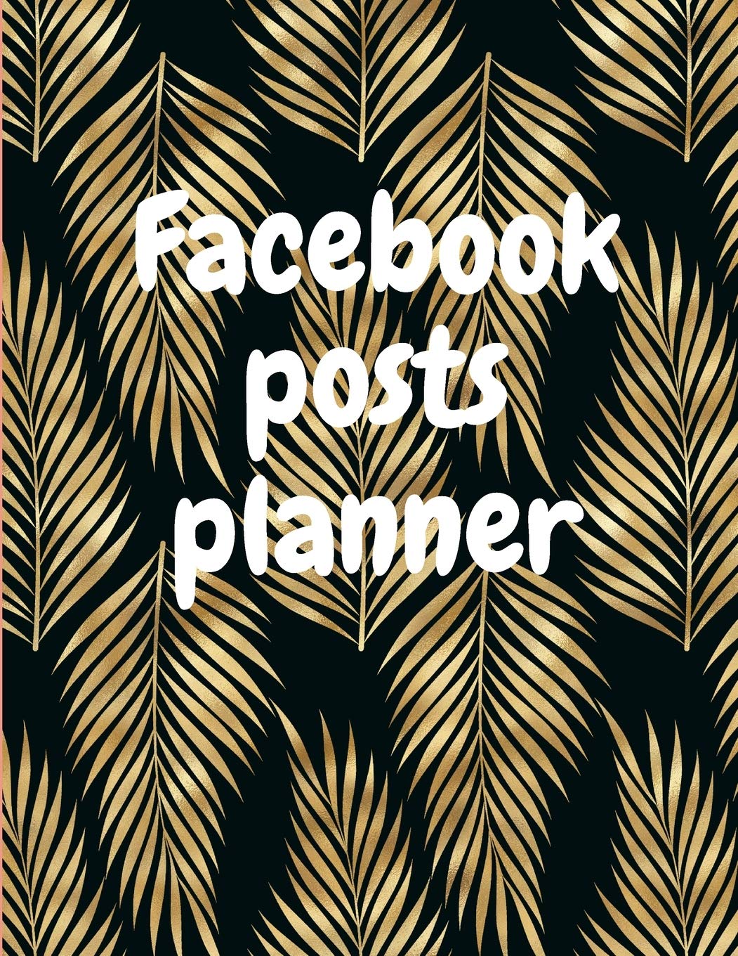 Facebook Posts Planner