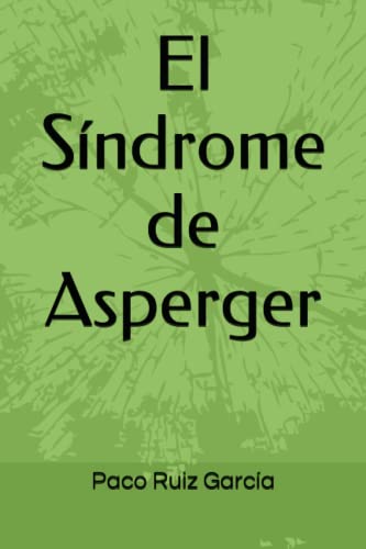 El Síndrome de Asperger