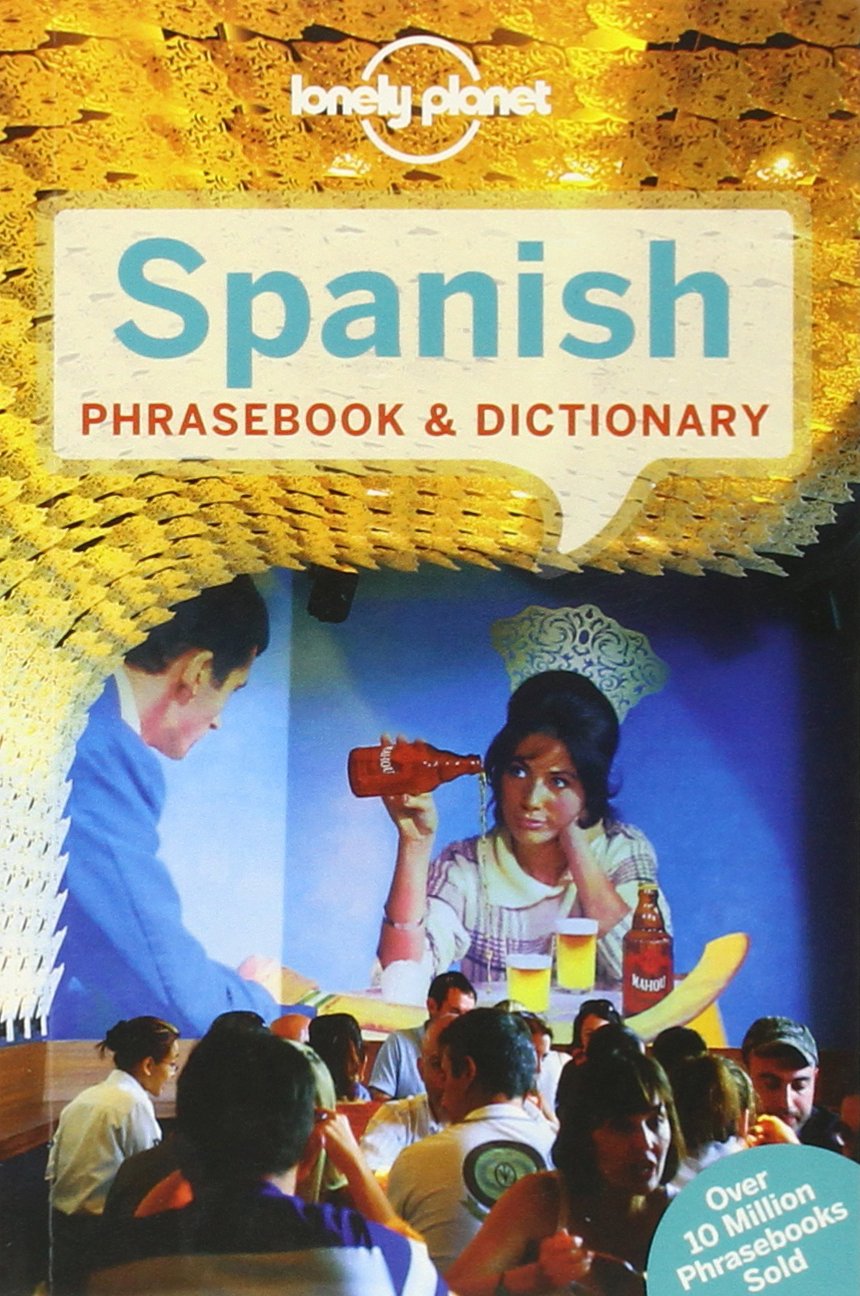 Lonely Planet Spanish Phrasebook & Dictionary