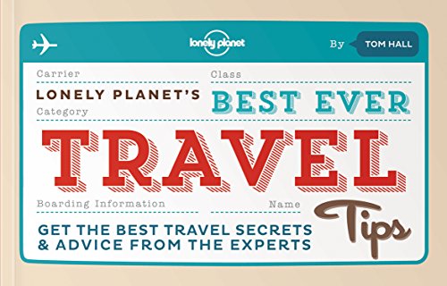 Best Ever Travel Tips