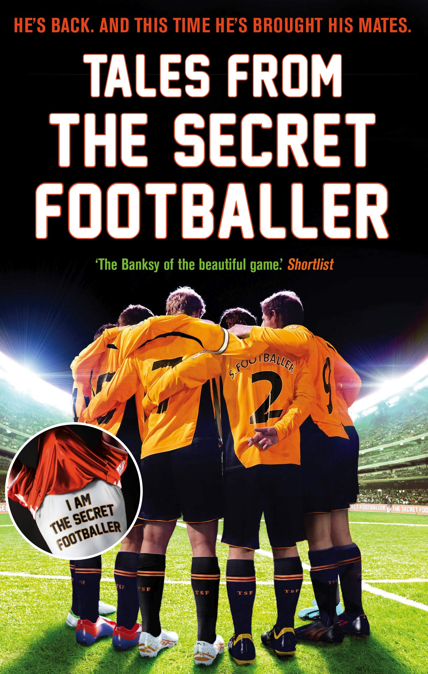 Tales from The Secret Footballer