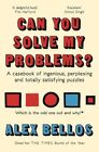 Can You Solve My Problems?: a Casebook of Ingenious, Perplexing And Totally Satisfying Puzzles