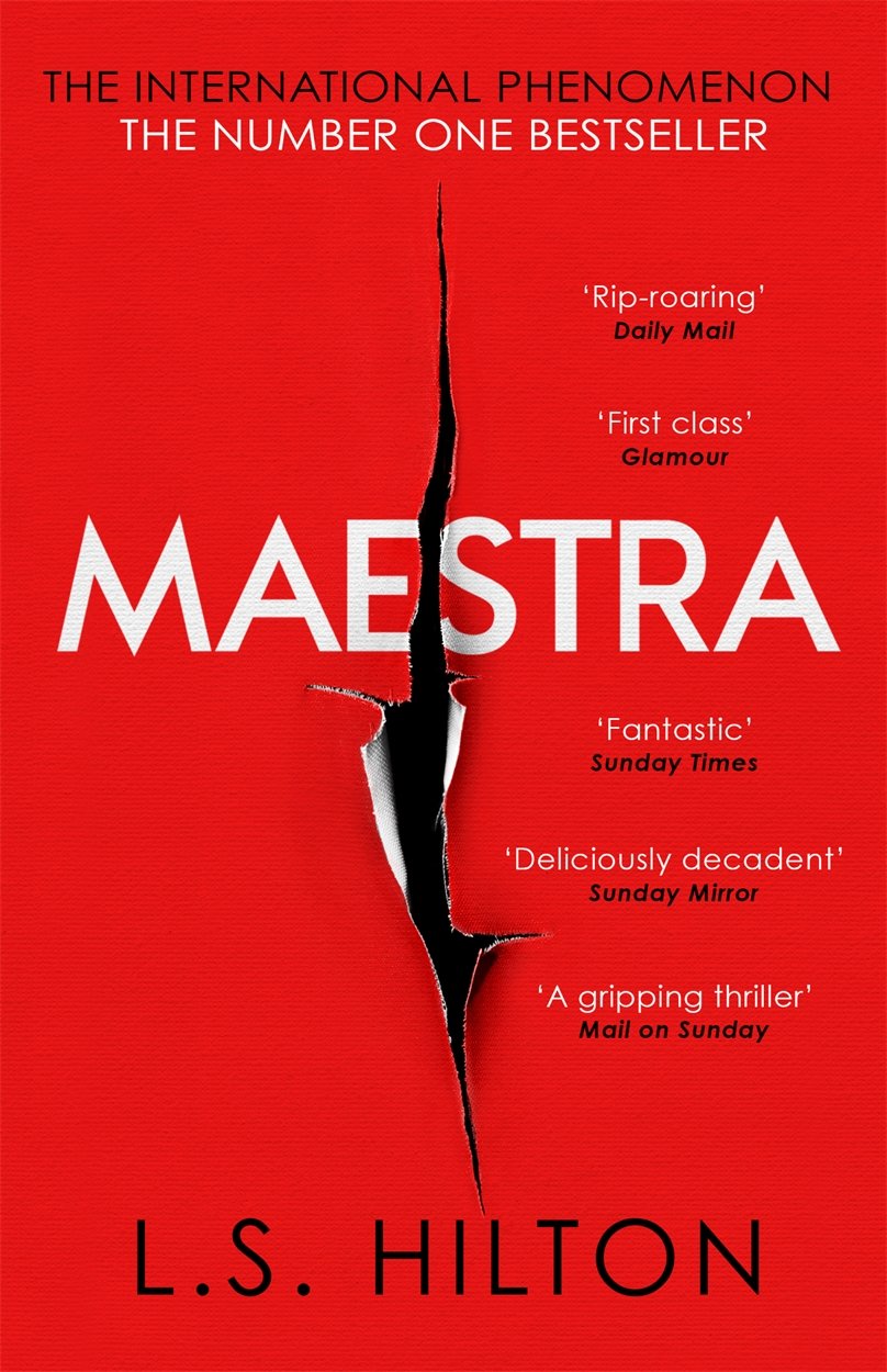 Maestra: The Shocking International Number One Bestseller