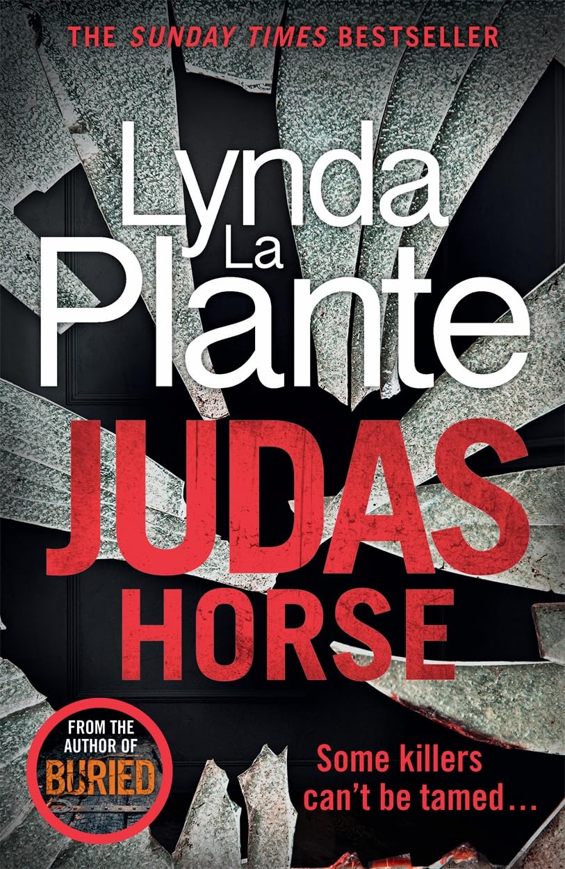 Judas Horse: The Instant Sunday Times Bestselling Crime Thriller