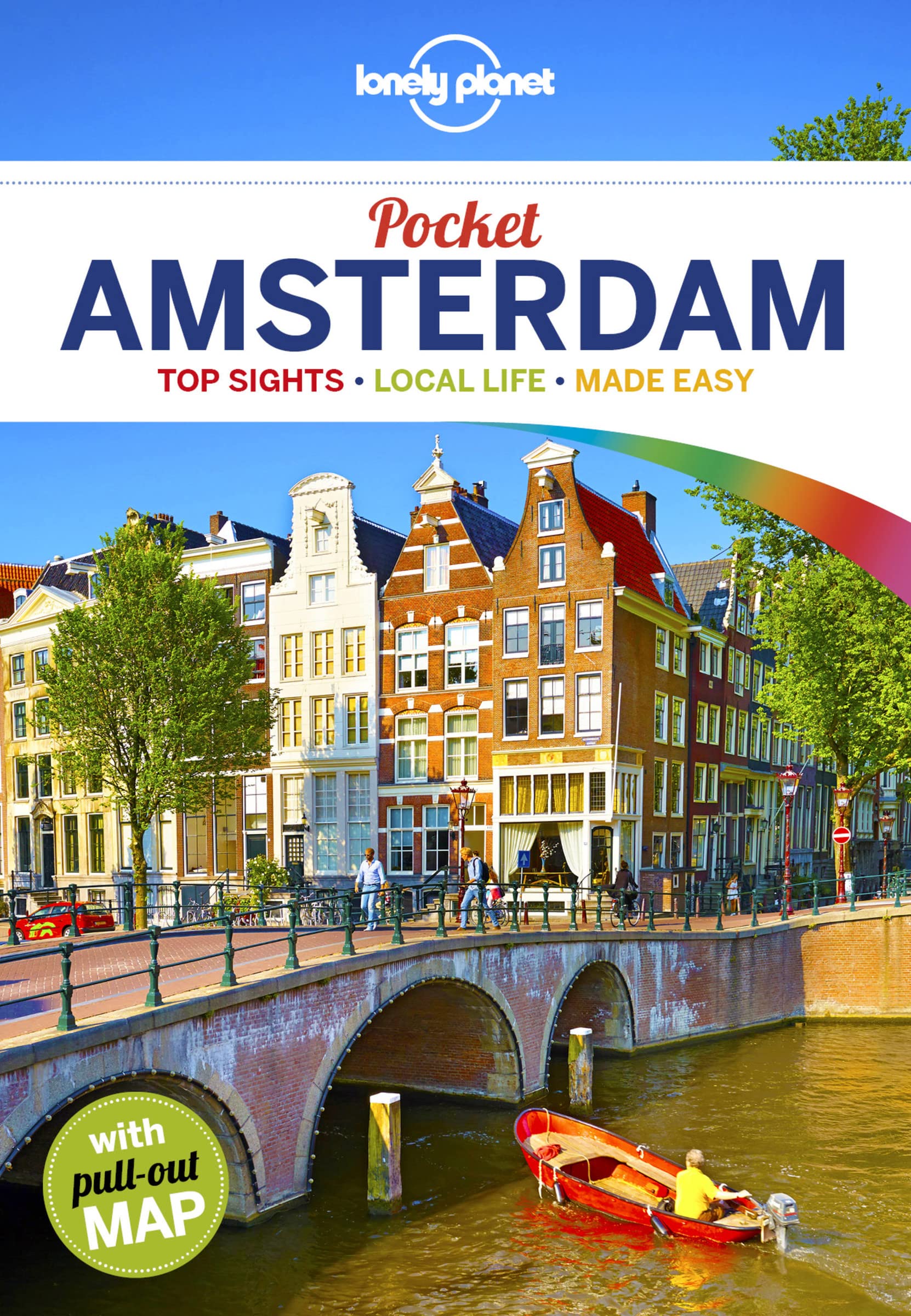 Lonely Planet Pocket Amsterdam: Top Sight, Local Life, Made Easy