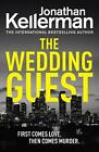 The Wedding Guest: An Unputdownable Murder Mystery from The Internationally Bestselling Master of Suspense