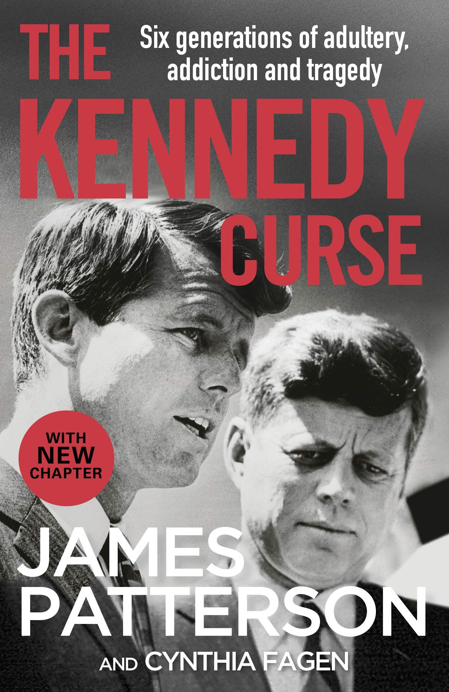 The Kennedy Curse: The Shocking True Story of Americaâs Most Famous Family