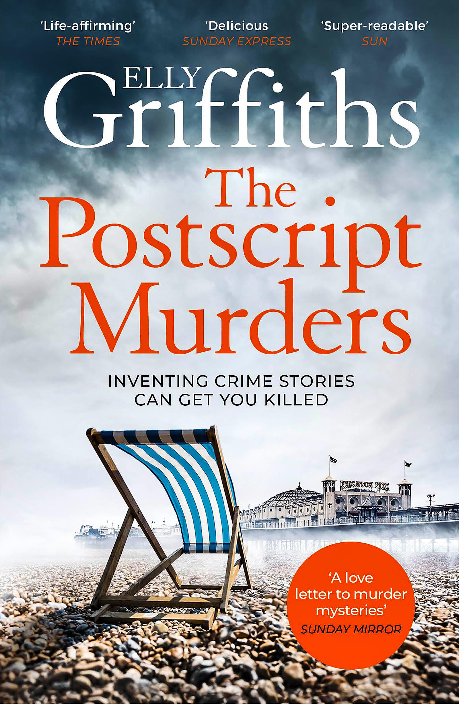 The Postscript Murders: a Gripping New Mystery from The Bestselling Author of The Stranger Diaries: a Gripping Mystery That Will Keep You Guessing from First Page to Last