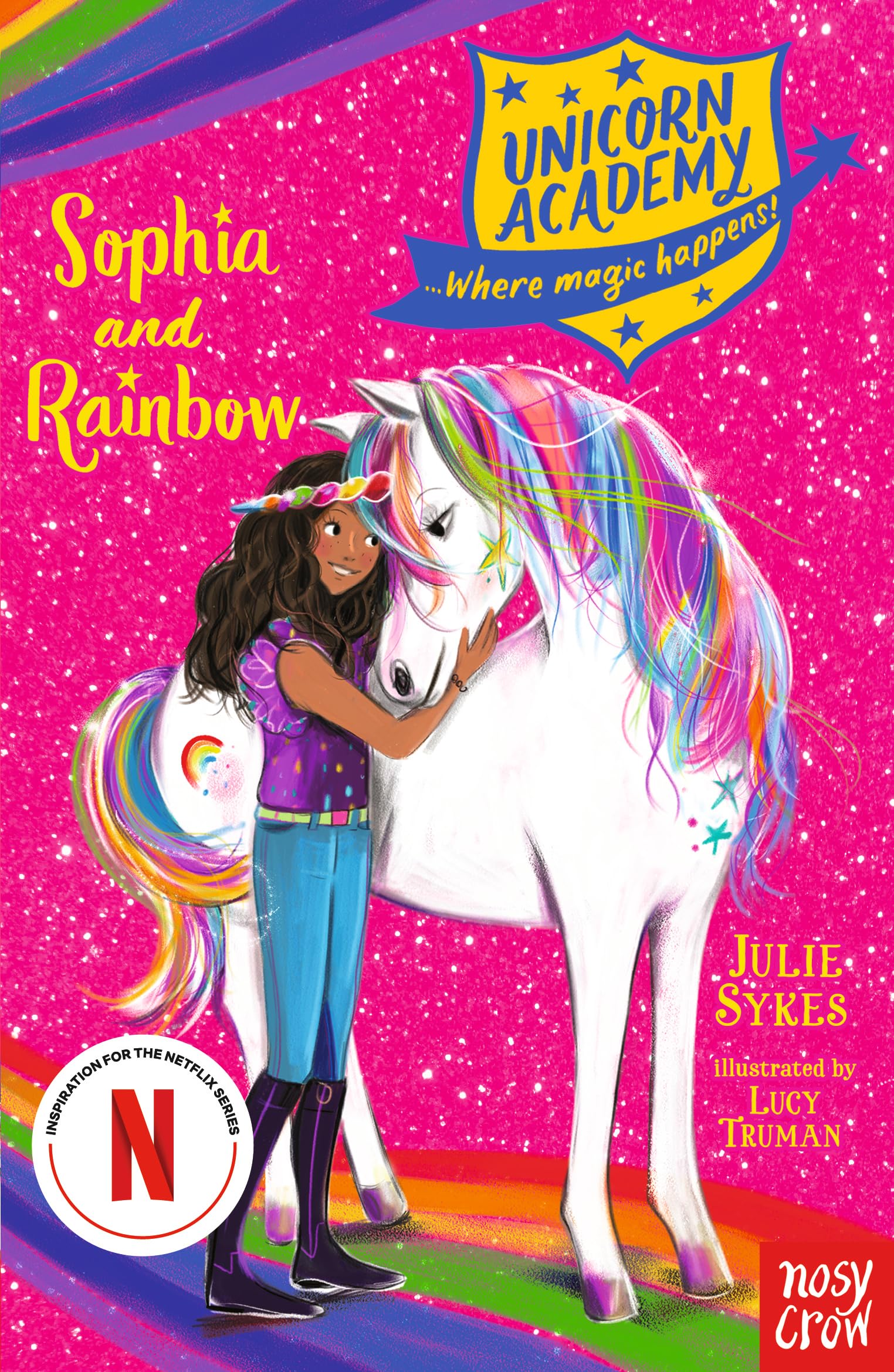 Unicorn Academy: Sophia And Rainbow