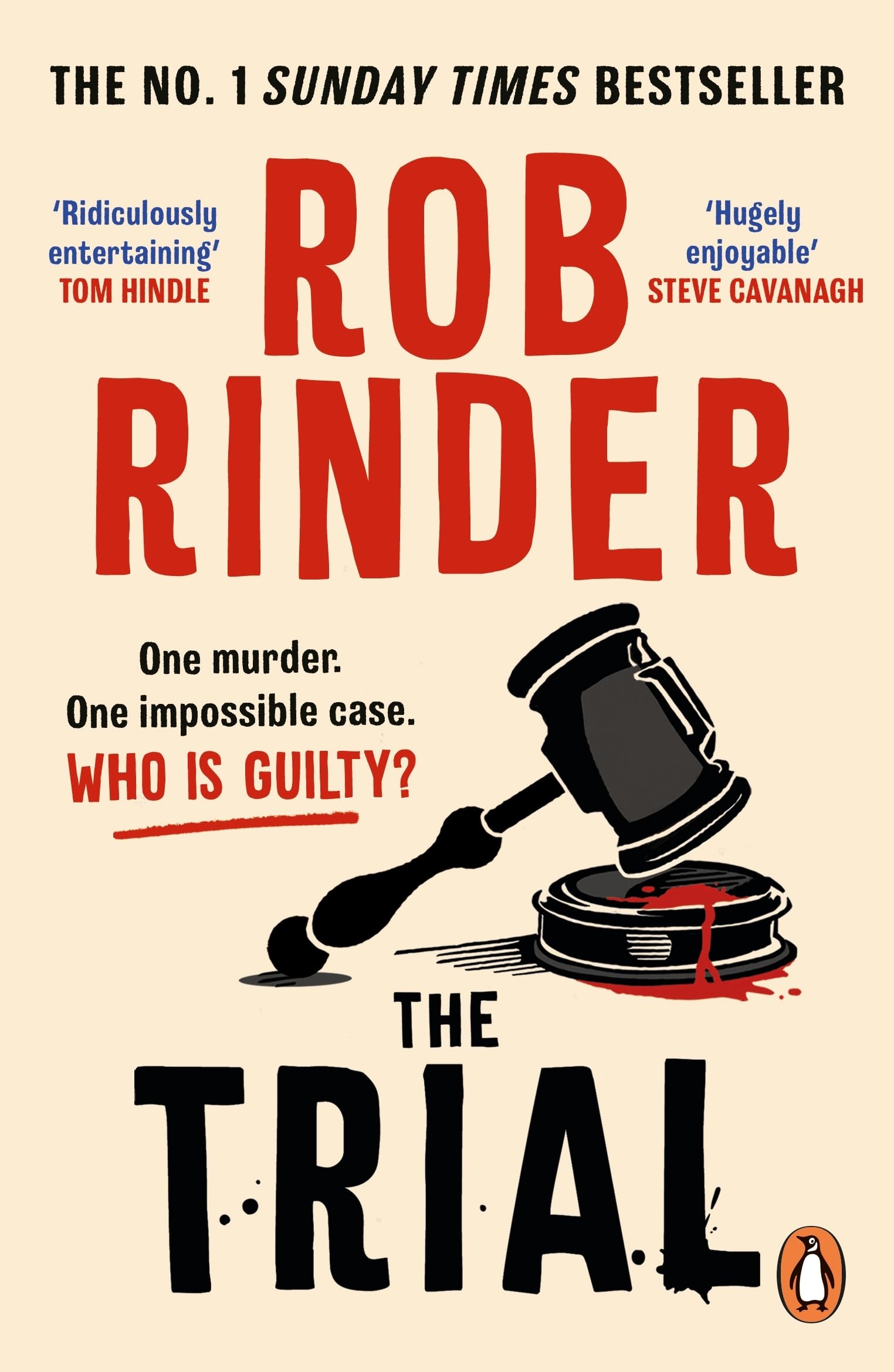 The Trial: The No. 1 Bestselling Whodunit by Britainâs Best-known Criminal Barrister