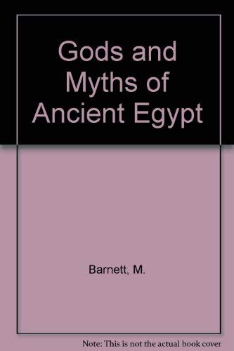 Gods and Myths of Ancient Egypt