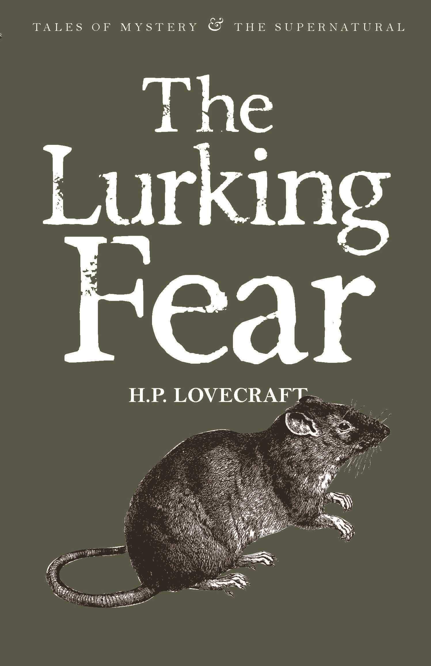 The Lurking Fear
