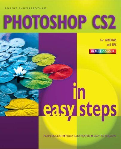 Photoshop CS2 in Easy Steps