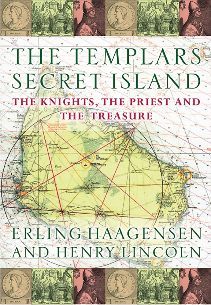 The Templars' Secret Island : The Knights, The Priest And The Treasure