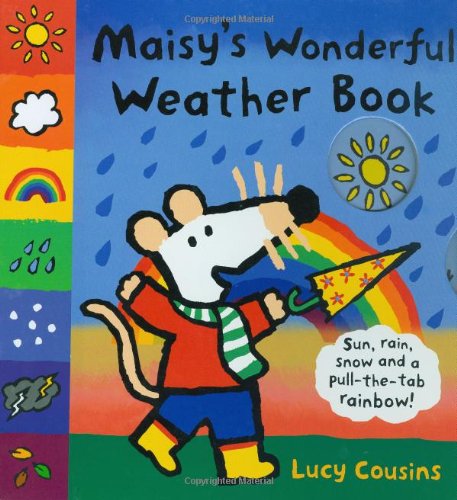 Maisy's Wonderful Weather Book