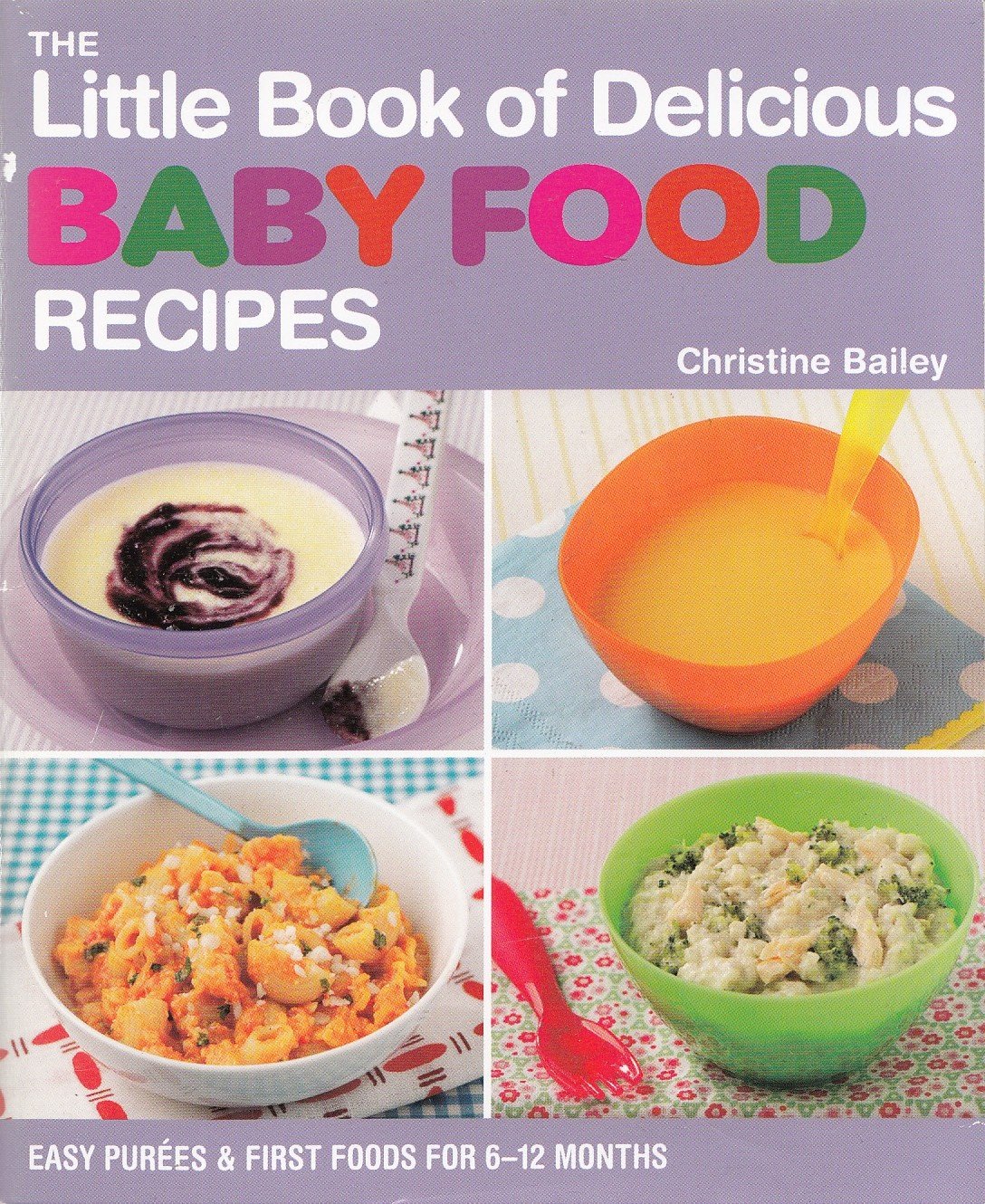 The Top 100 Baby Food Recipes