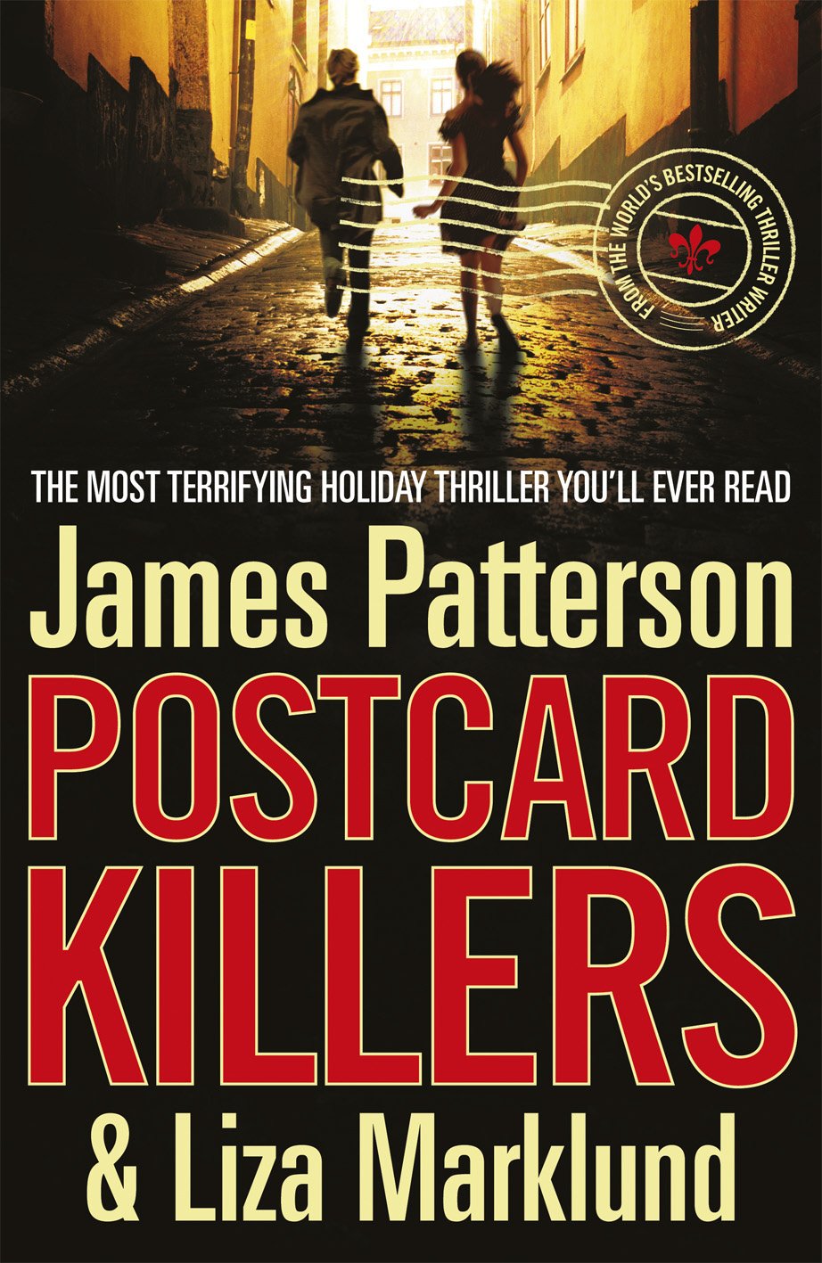 Postcard Killers: The Most Terrifying Holiday Thriller Youâll Ever Read