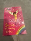 Rainbow Magic: The Fun Day Fairies: 42: Sarah The Sunday Fairy: The Fun Day Fairies Book 7