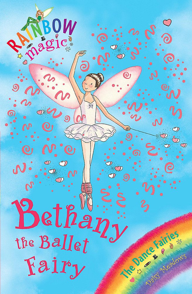 Rainbow Magic: The Dance Fairies: 50: Bethany The Ballet Fairy: The Dance Fairies Book 1