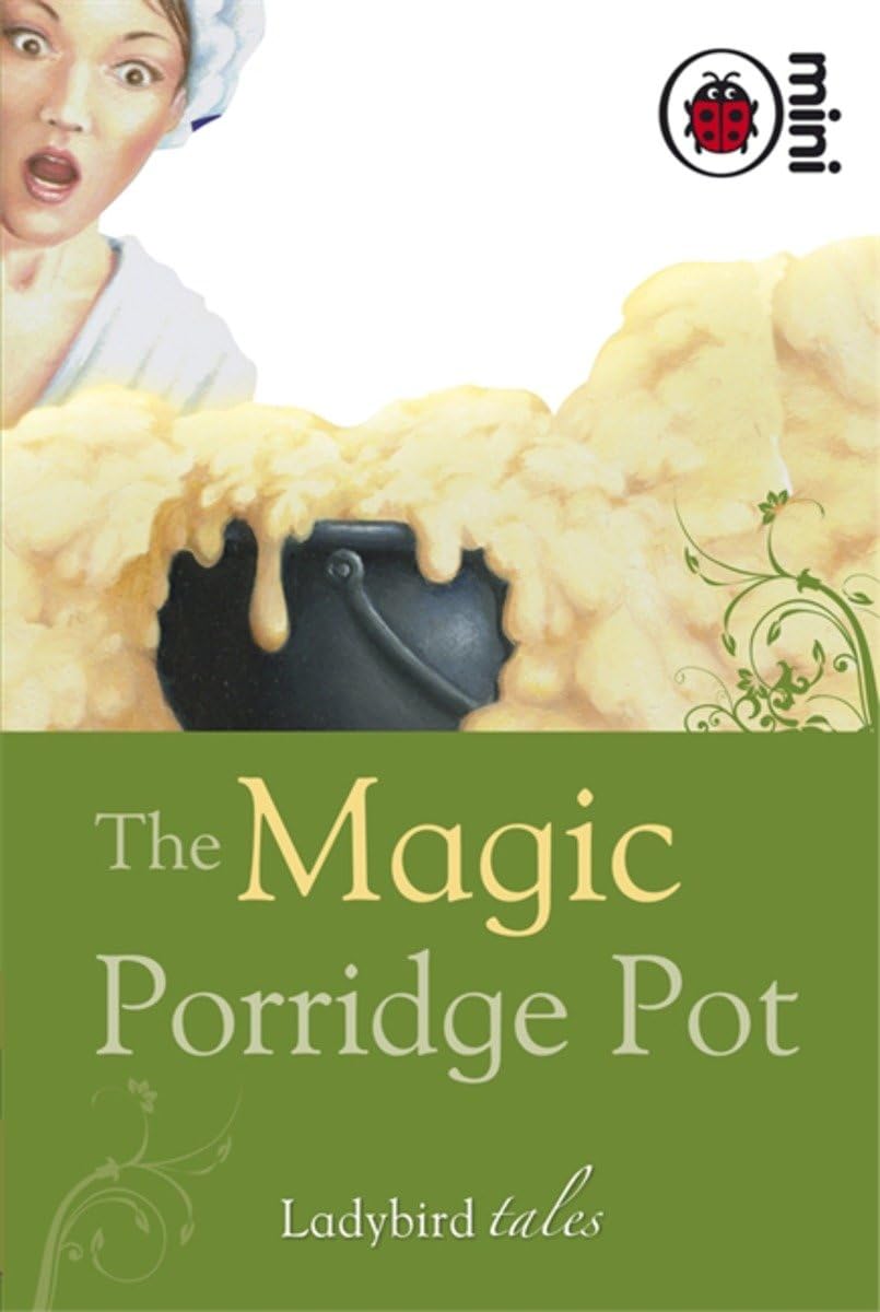 The Magic Porridge Pot: Ladybird Tales