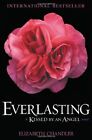 Everlasting: a Kissed by An Angel Novel