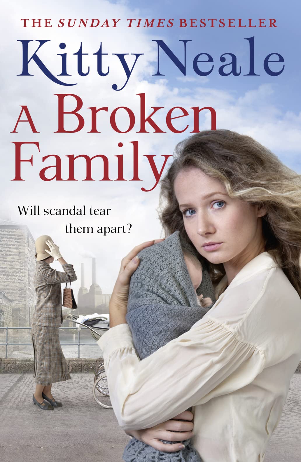 A Broken Family: An Emotional, Gripping Saga from The Sunday Times Bestseller