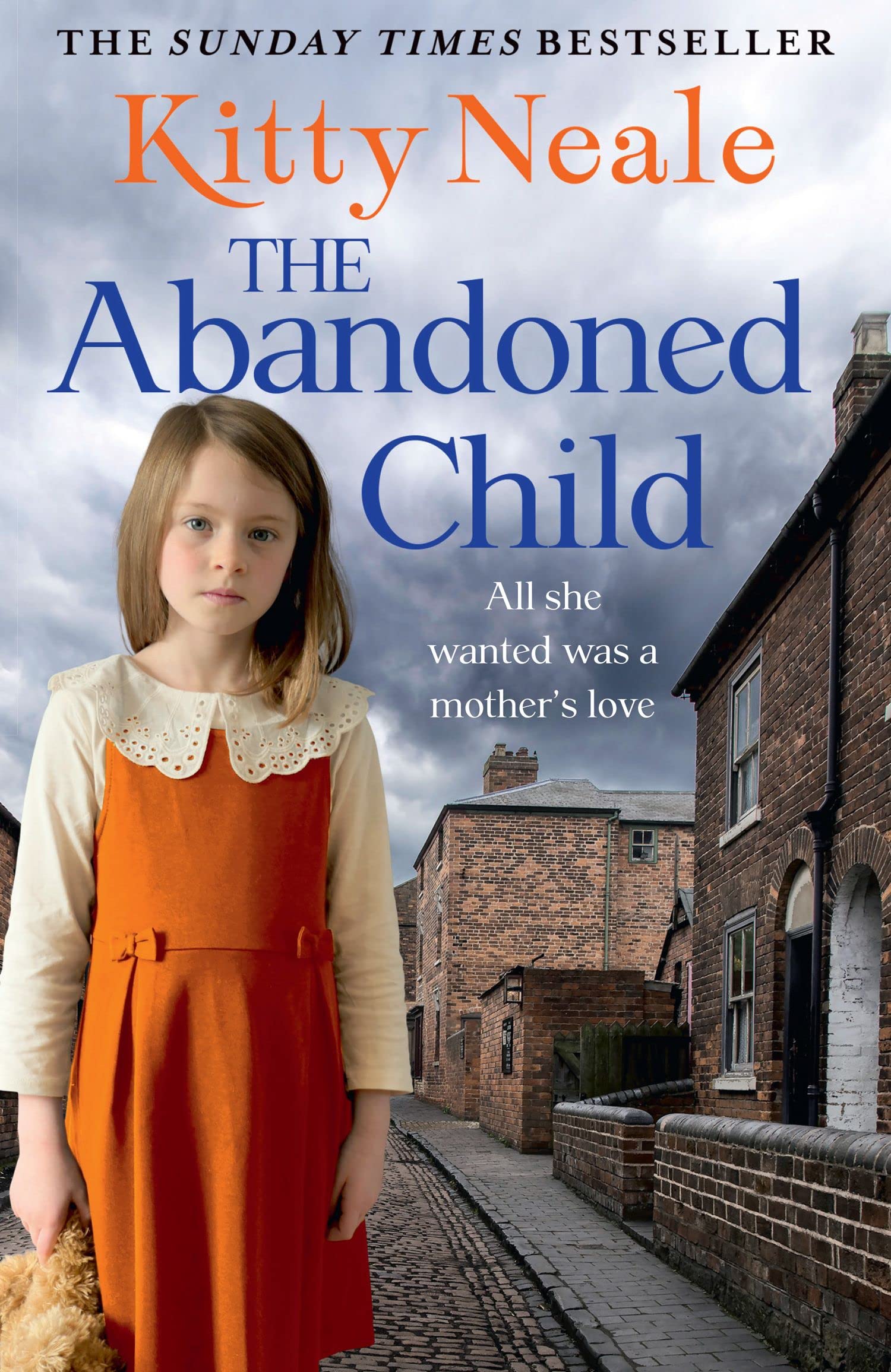 Abandoned Child: An Absolutely Heartbreaking And Unputdownable Family Saga