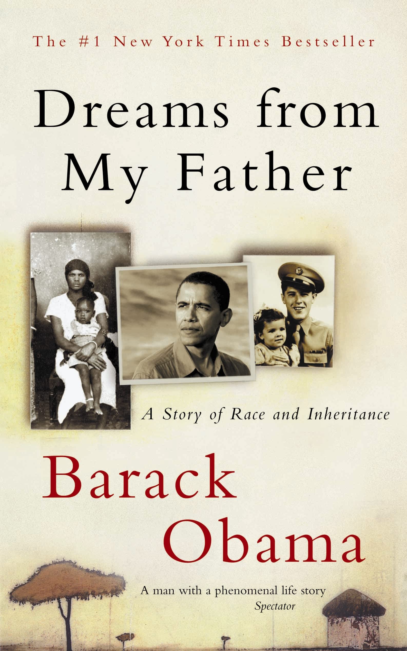 Dreams from My Father: a Story of Race And Inheritance