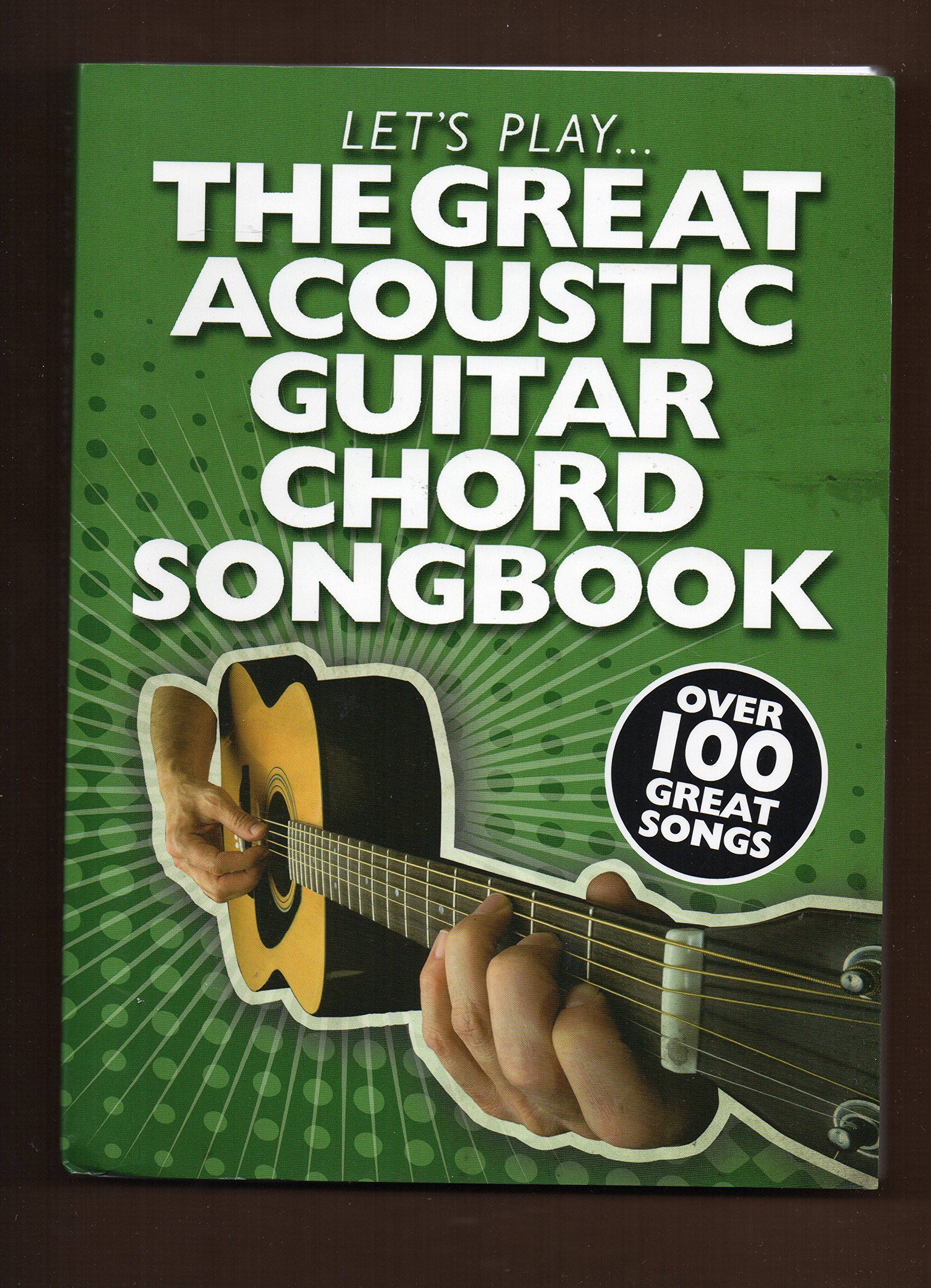 The Great Acoustic Guitar Chord Songbook