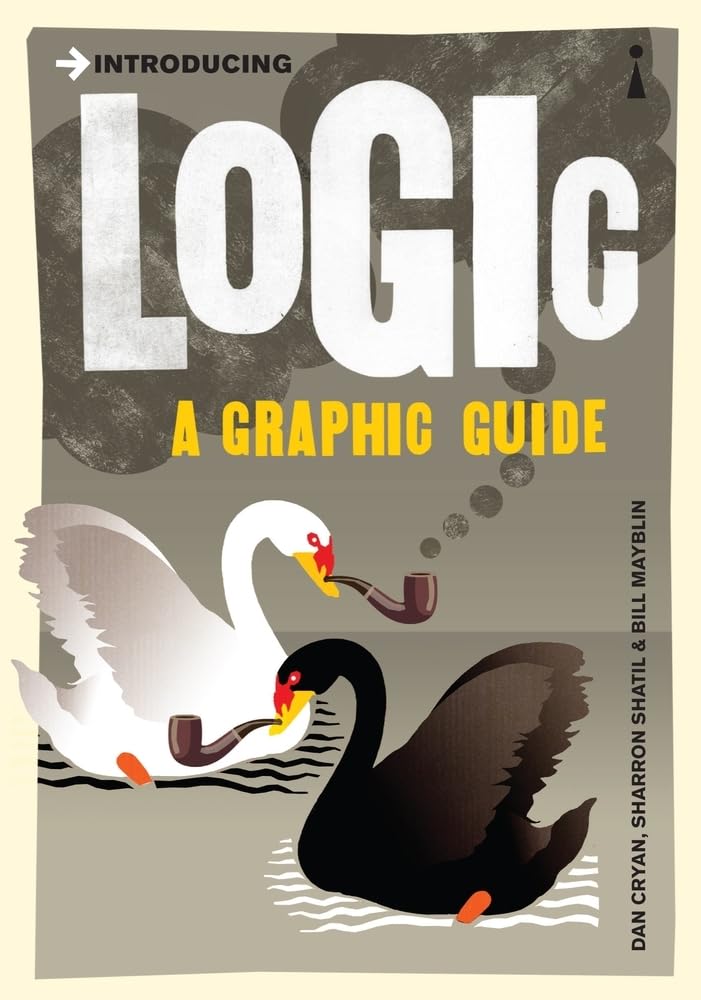 Introducing Logic: a Graphic Guide