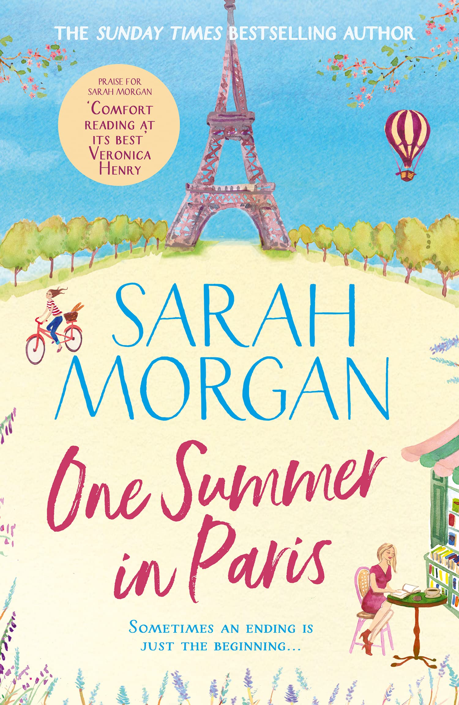 One Summer in Paris: The Brilliantly Feel Good And Uplifting Summer Romance Fiction Book from The Sunday Times Best Seller of a Wedding in December