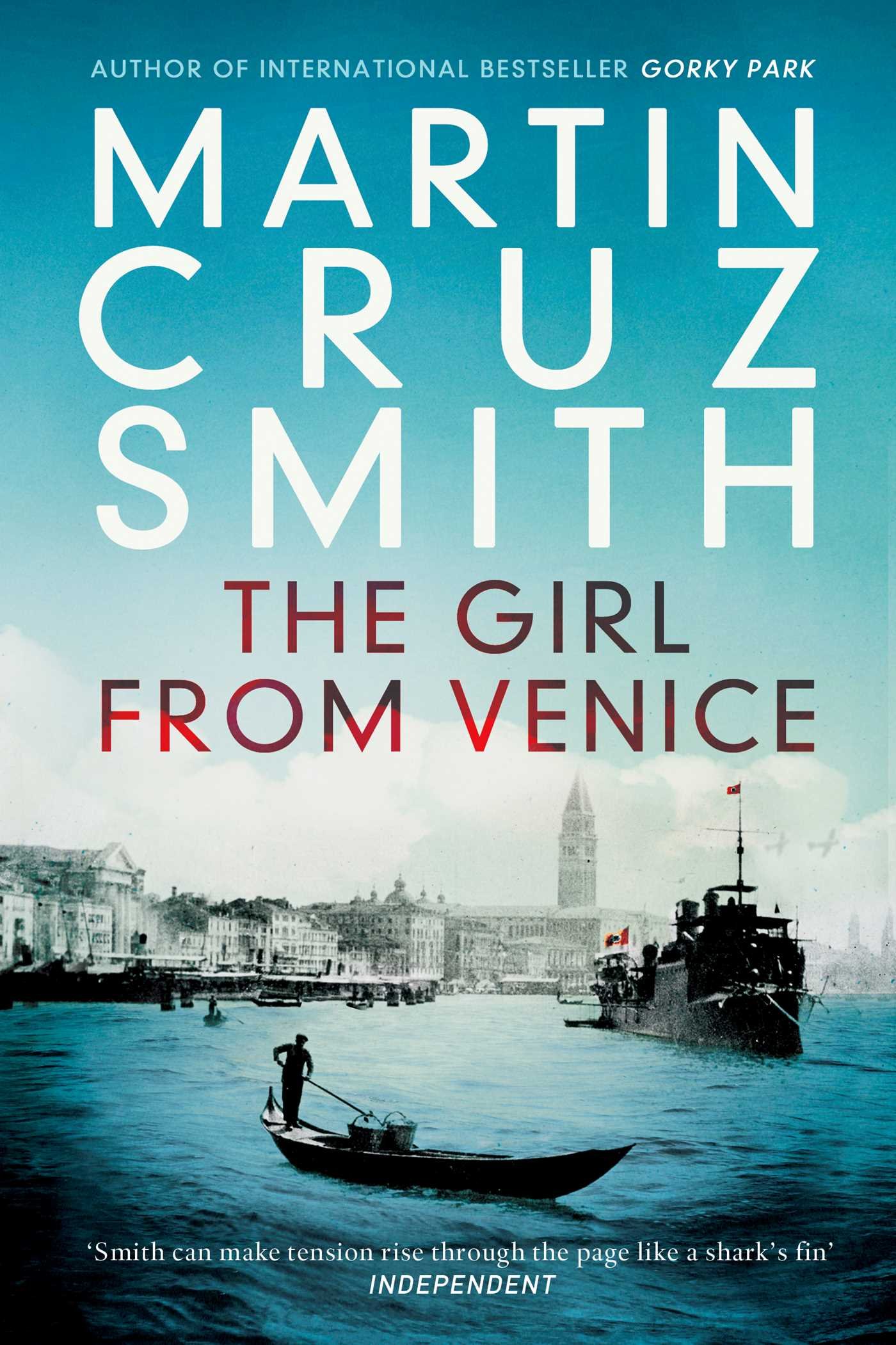 The Girl from Venice: Martin Cruz Smith