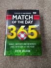 Match of The Day 365: Goals, Matches And Memories for Every Day of The Year