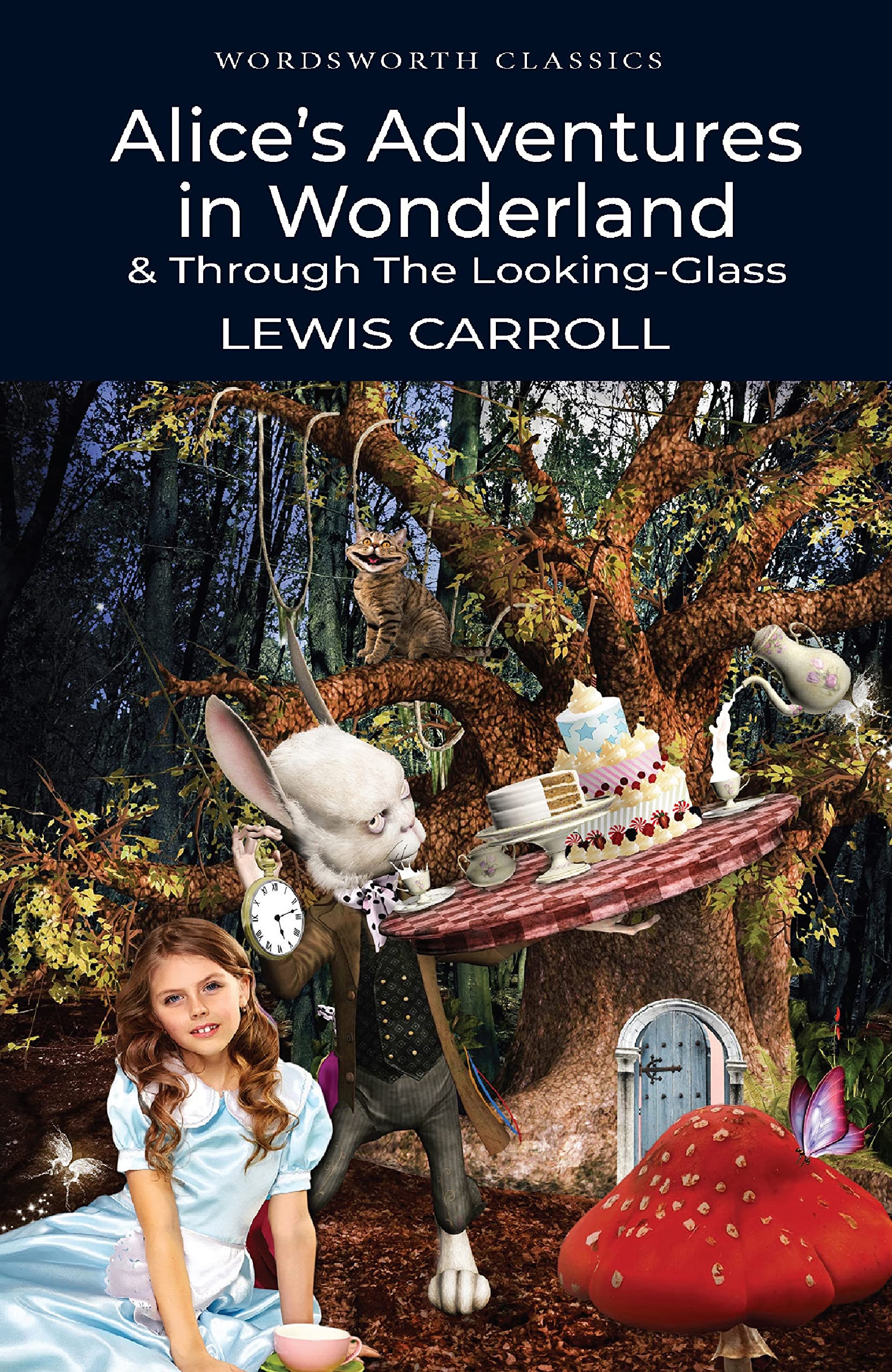 Alice’s Adventures in Wonderland and Through the Looking-Glass (with the complete original illustrations by John Tenniel) (English Edition