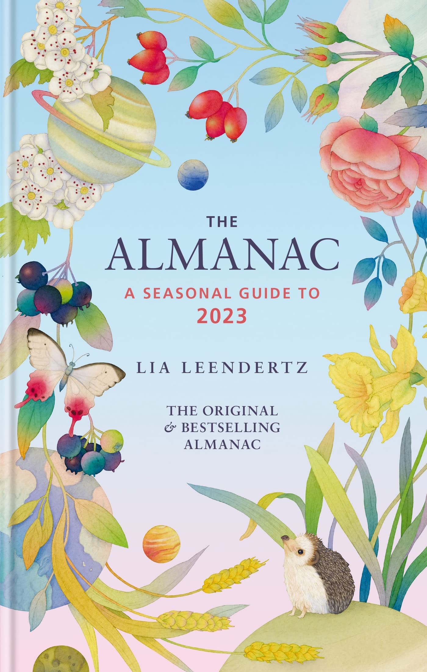 The Almanac: a Seasonal Guide to 2023: The Sunday Times Bestseller