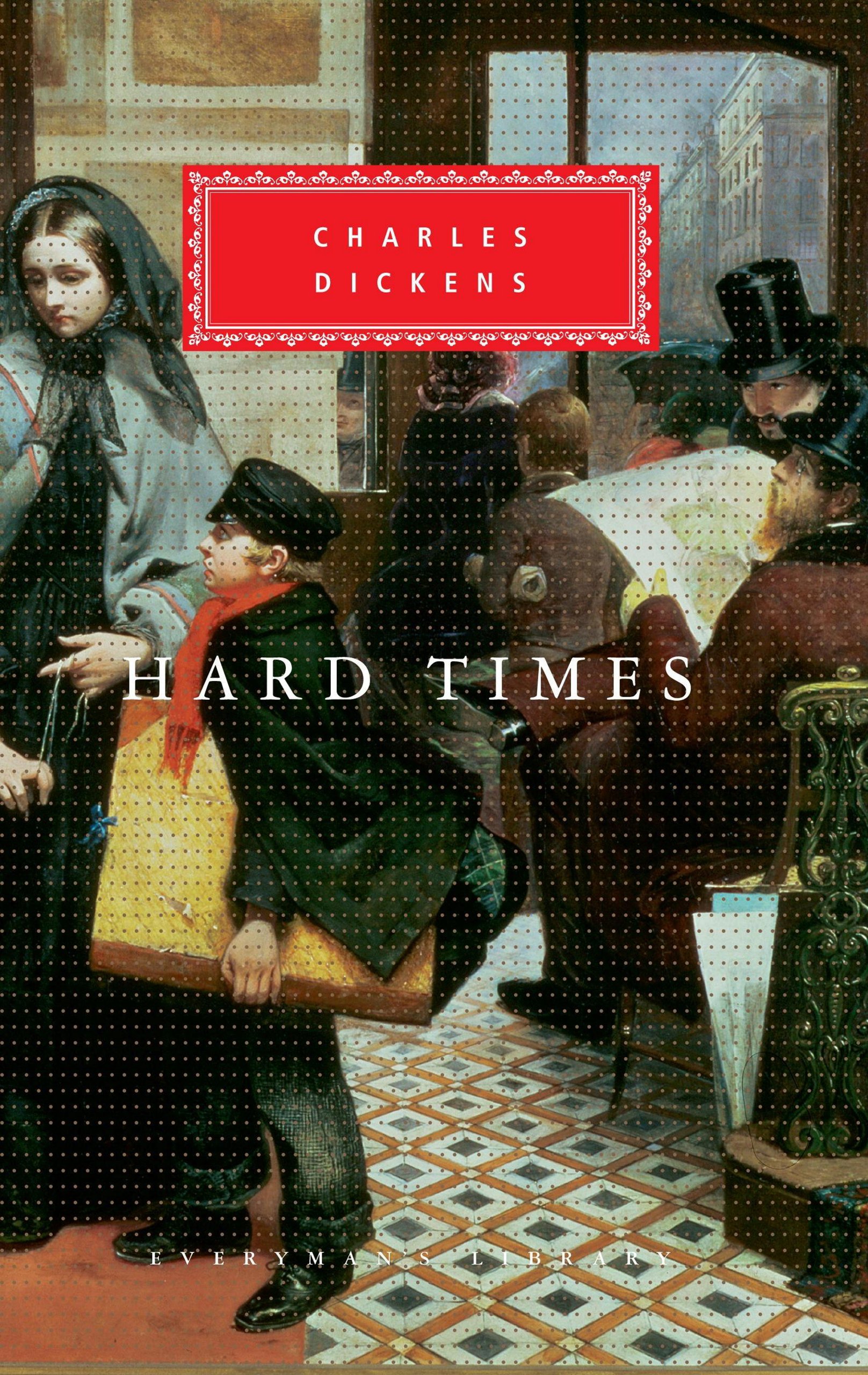 Hard Times: Charles Dickens