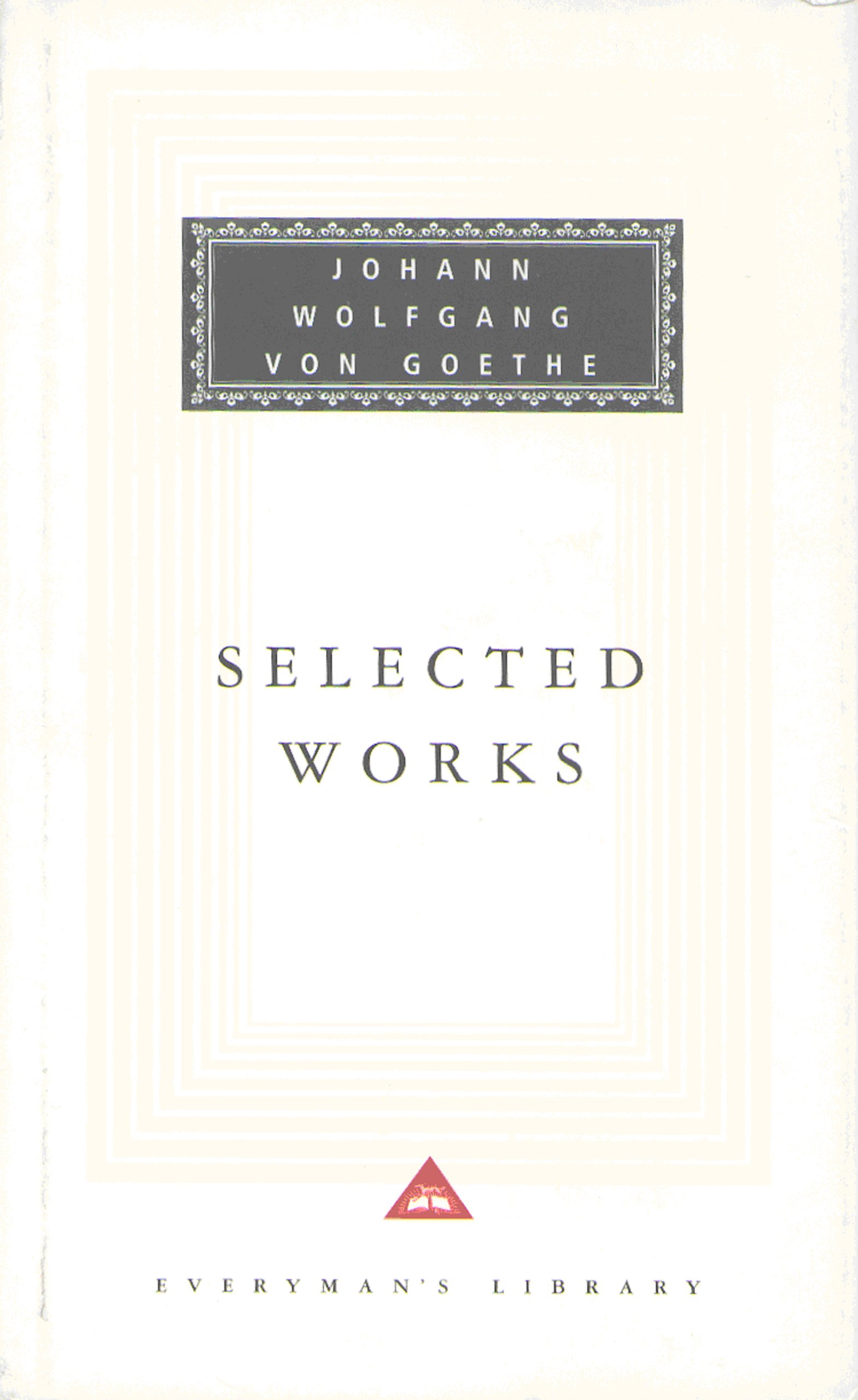 Sorrows of Young Werther with Elective Affinities, Faust And Italian Journey