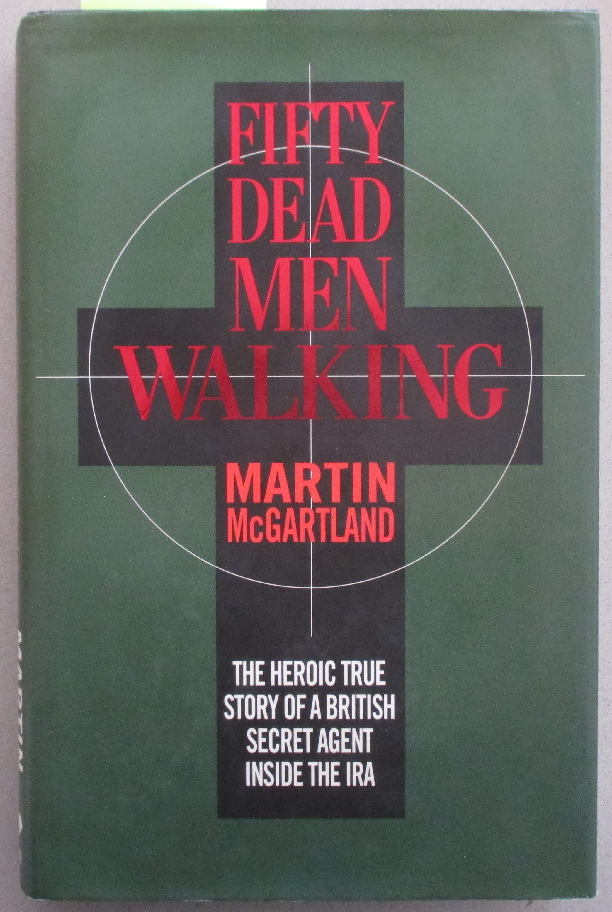 Fifty Dead Men Walking