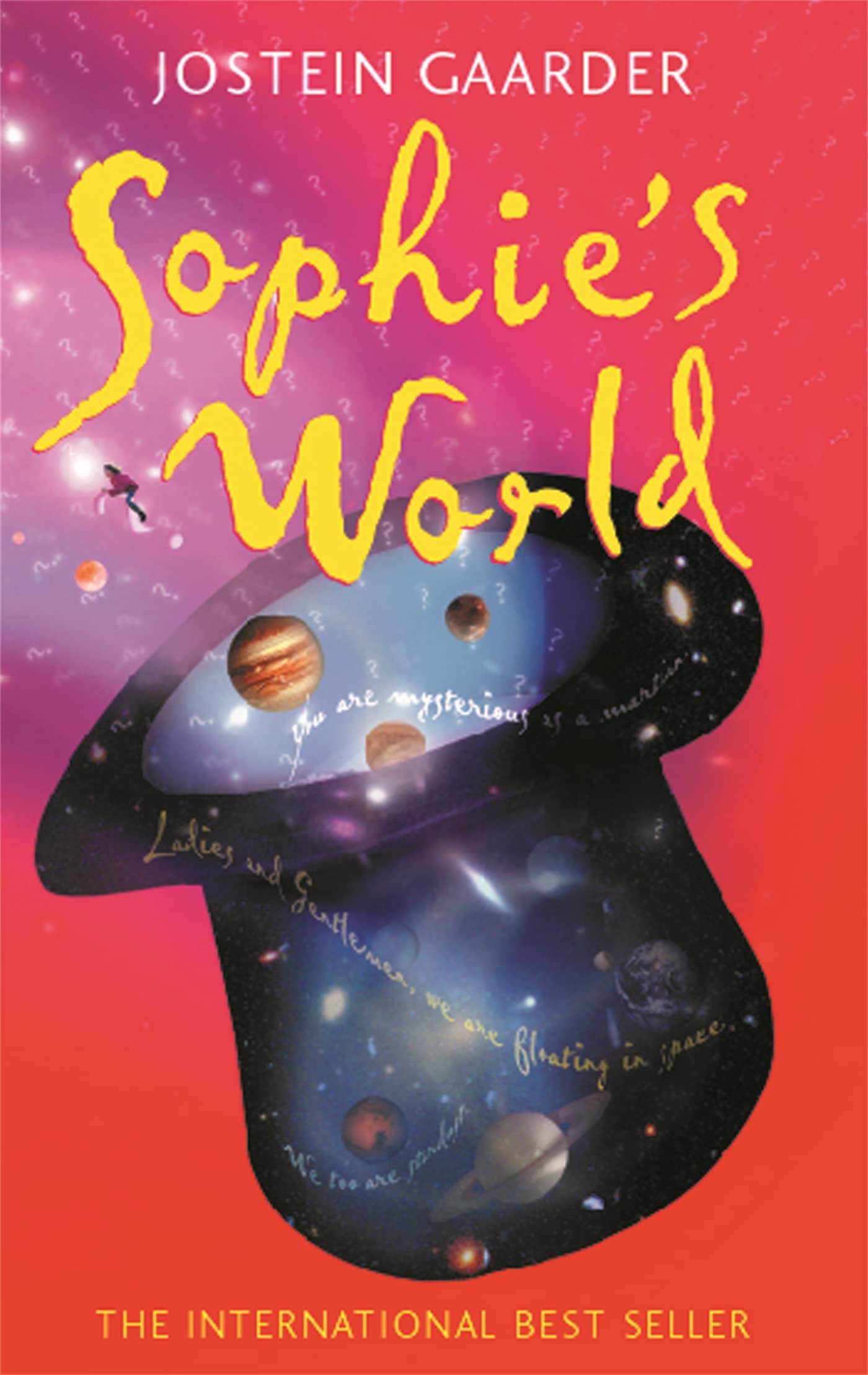 Sophie's World: a Novel about The History of Philosophy