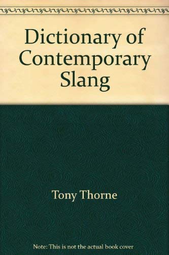 Dictionary of Contemporary Slang