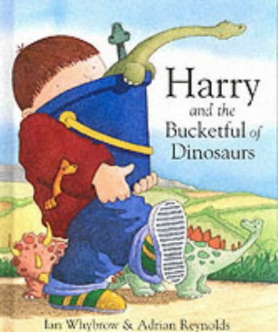 Harry And The Bucketful of Dinosaurs