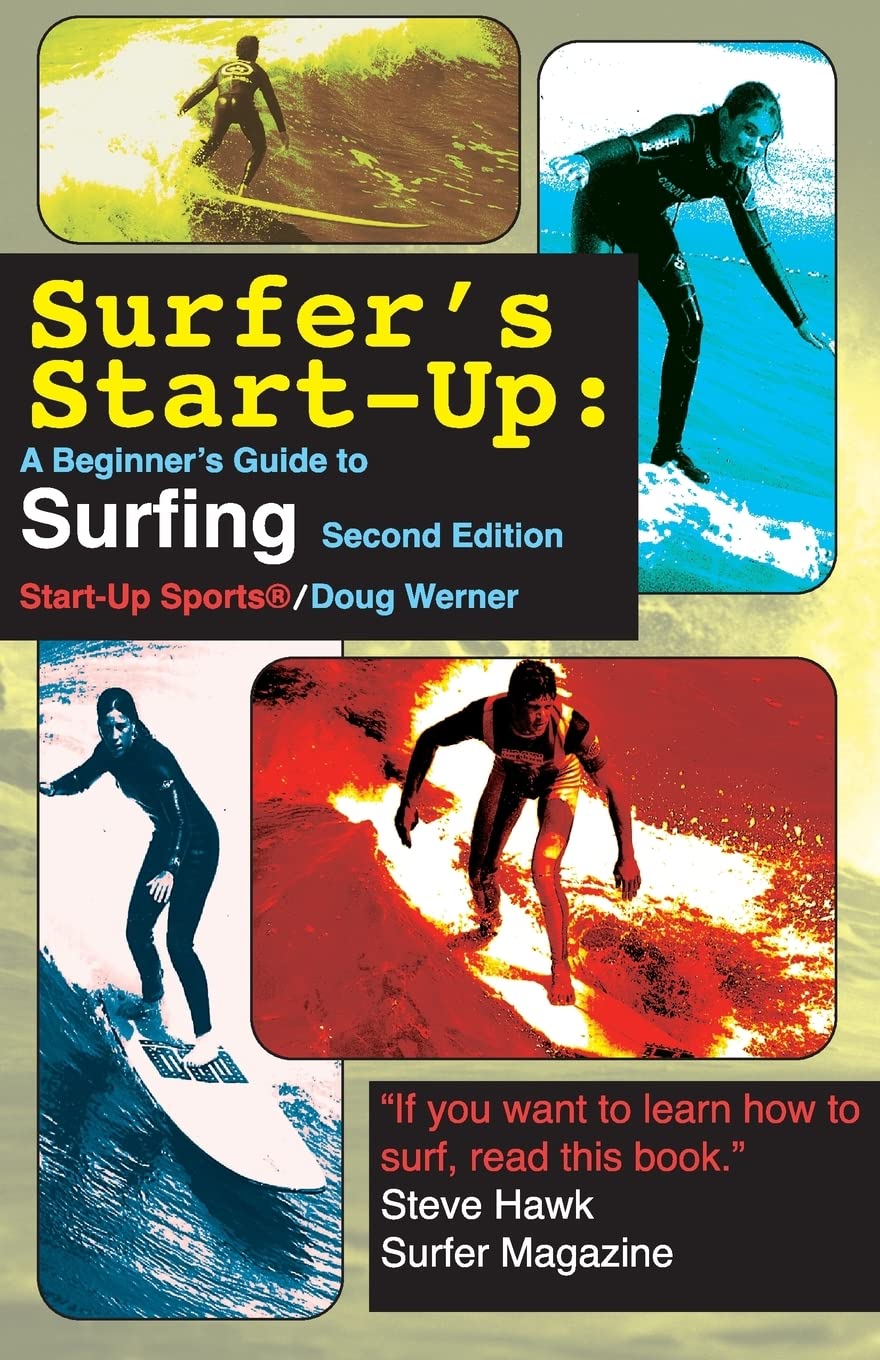 Surfer S Start Up: a Beginner's Guide to Surfing