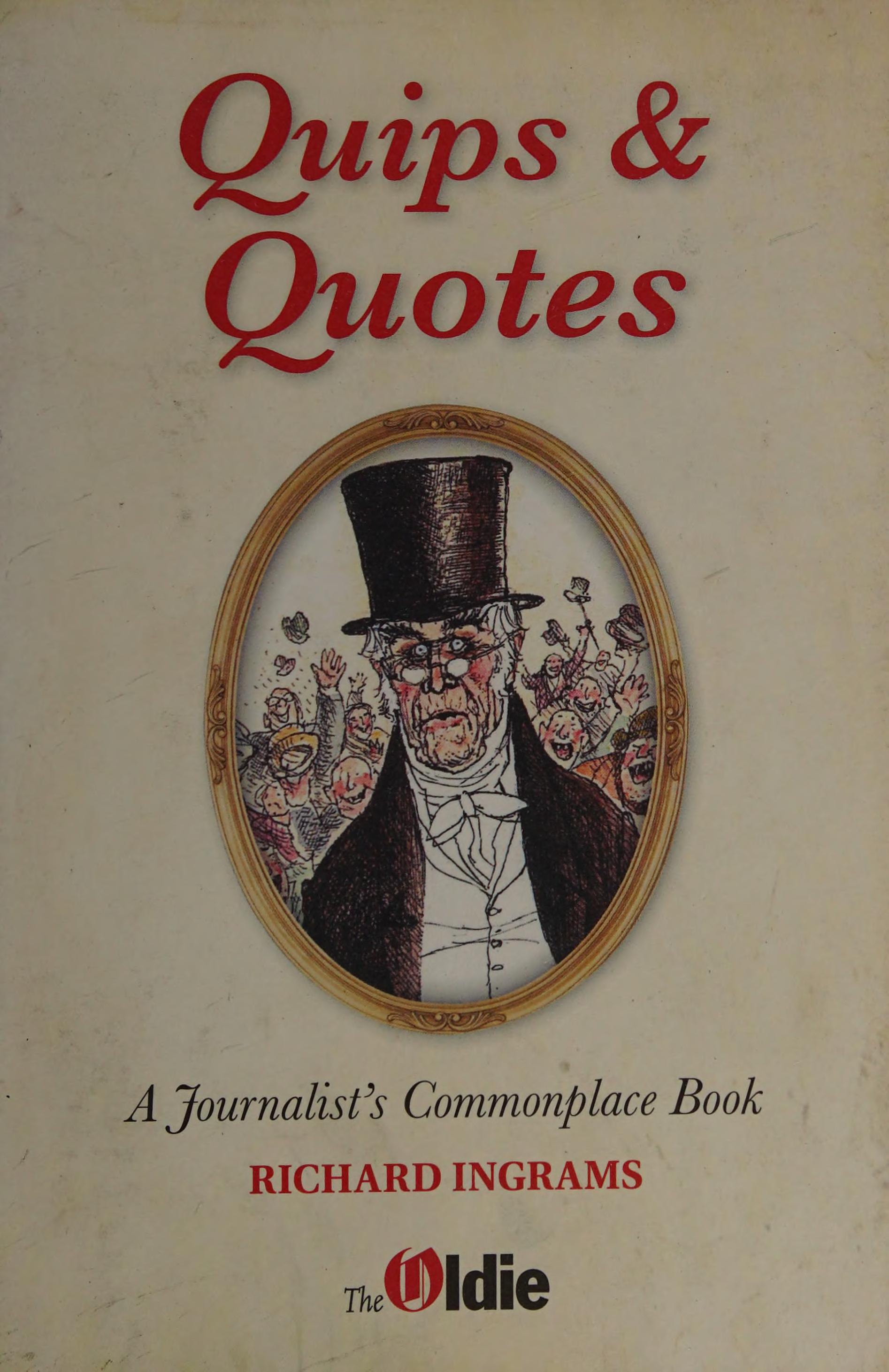 Quips and Quotes