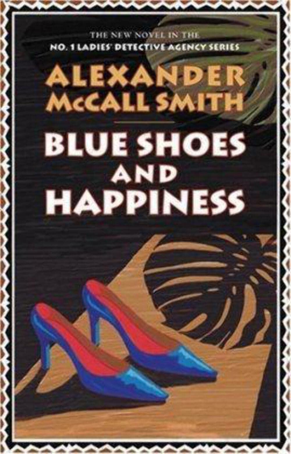 Blue Shoes And Happiness : No. 7