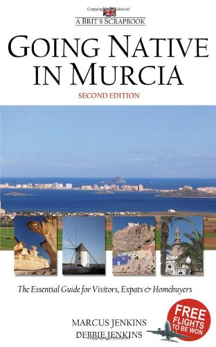 Going Native in Murcia